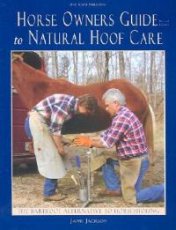 Horse Owners Guide to Natural Hoof Care